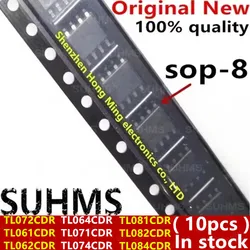 10pcs TL072CDR TL061CDR TL062CDR TL064CDR TL071CDR TL074CDR TL081CDR TL082CDR TL084CDR TL072C TL061C TL062C TL064C TL071C TL074C