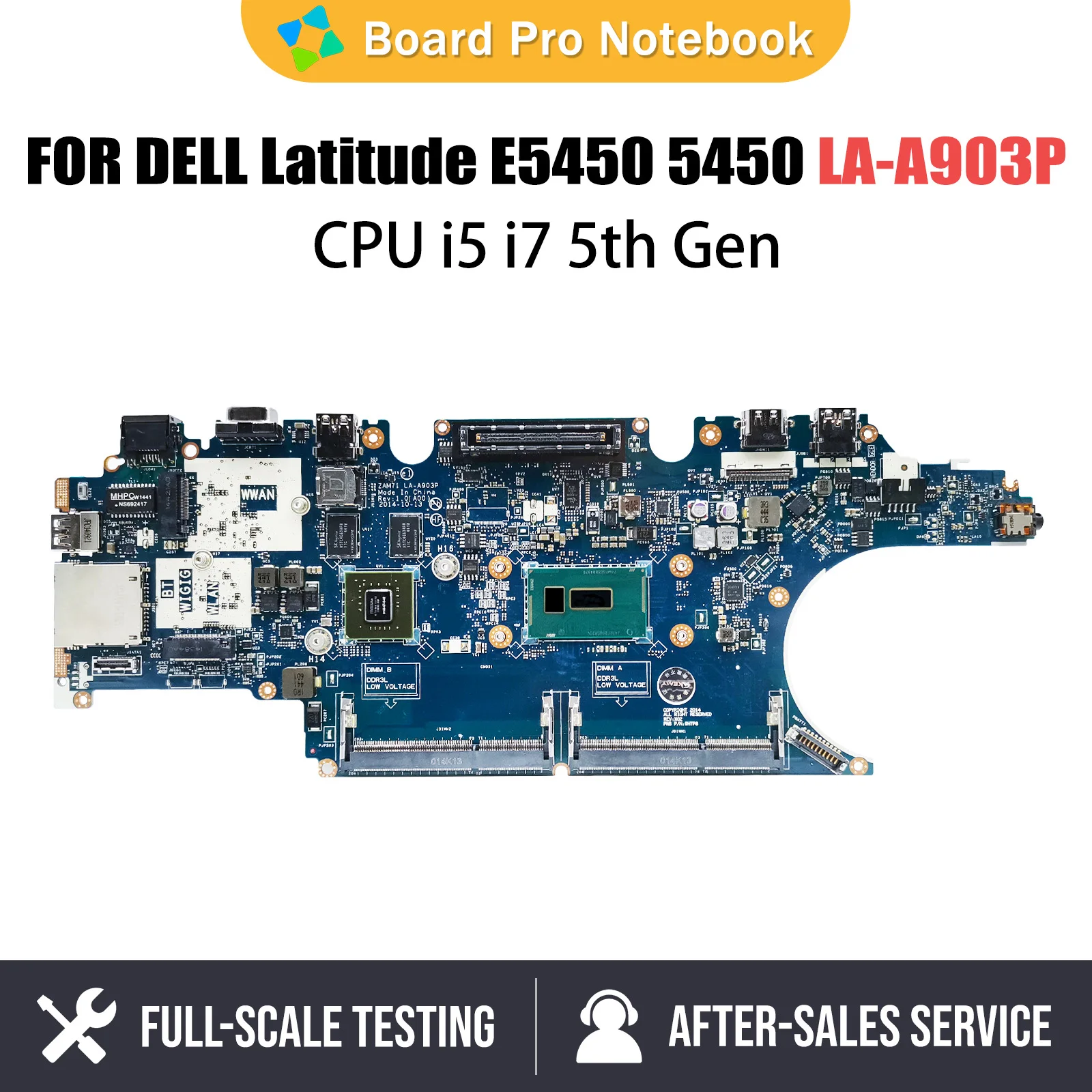 

Laptop Mainboard For DELL Latitude E5450 5450 0RH5P 017FG2 LA-A903P Notebook Motherboard i5 i7 5th Gen CPU 830 840M V2G DDR3