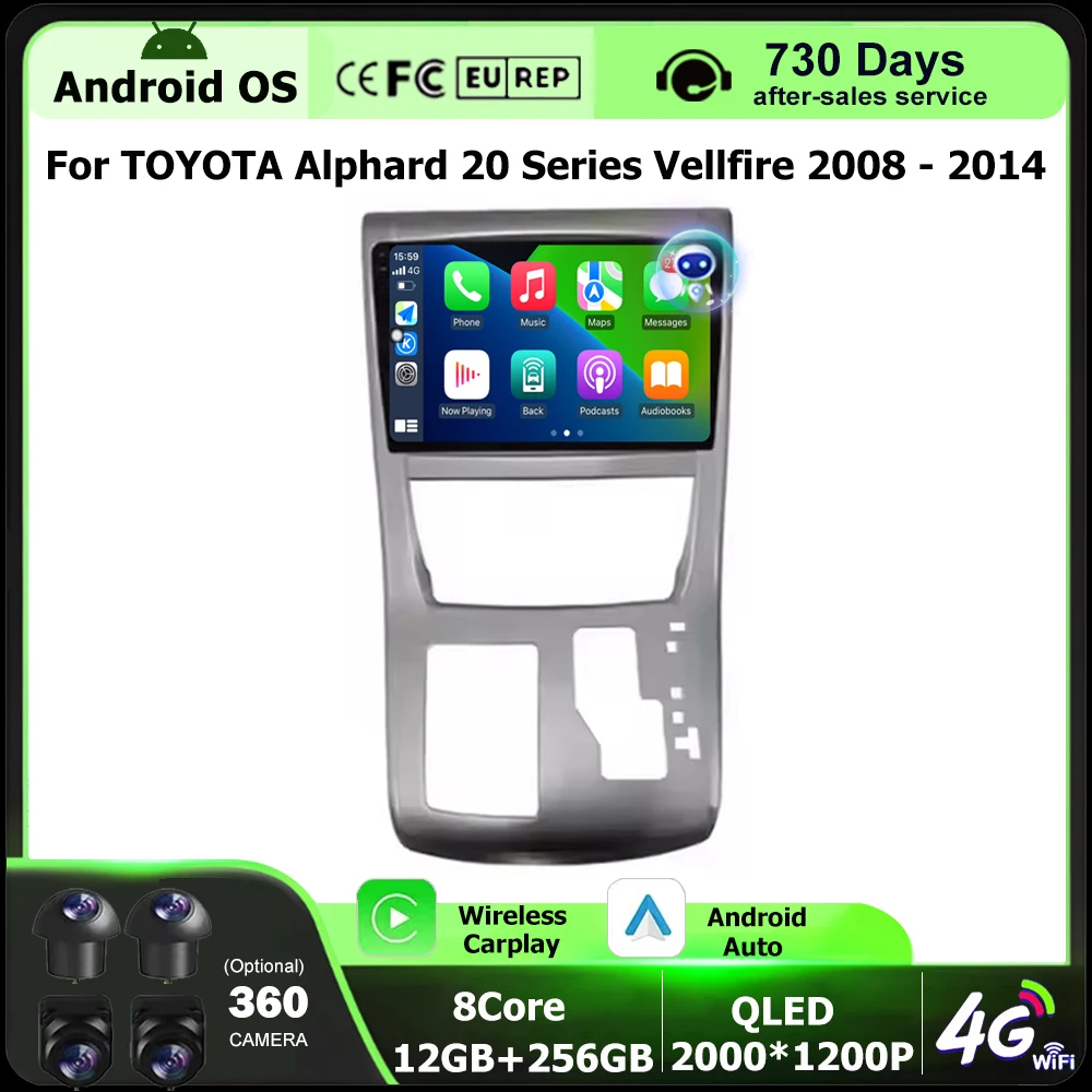 

Wireless Carplay For TOYOTA Alphard 20 Series Vellfire 2008 - 2014 Android 16 Auto Car Radio GPS Navigation Multimedia Player