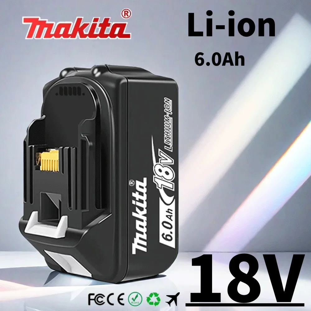 

Makita 6Ah/5Ah/3Ah/9Ah 100% Original for Makita 18V BL1840 BL1830B BL1850B BL1850 BL1860 BL1815 Replacement Li-ion Battery