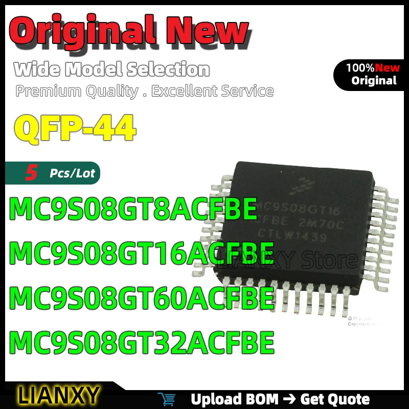 

5pcs QFP-44 MC9S08GT8ACFBE MC9S08GT16ACFBE MC9S08GT60ACFBE MC9S08GT32ACFBE 8-Bit Microcontroller New Original