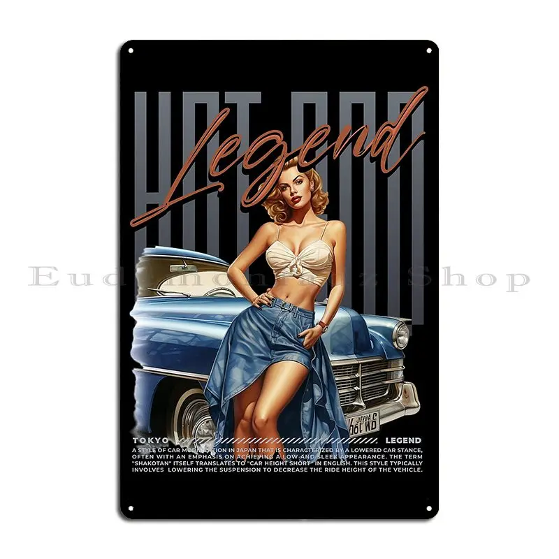 Hot Rod Legend In Rust We Trust Car Madness King Of The Road Car Madness Up Load Metal Plaque Custom Wall Decor Wall Mural