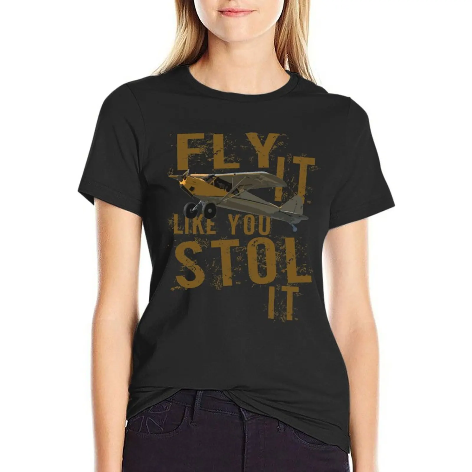 Fly it like you STOL it | Funny Bush flying Airplane Pilot Design T-Shirt korean fashion summer tops tees female tops for Women