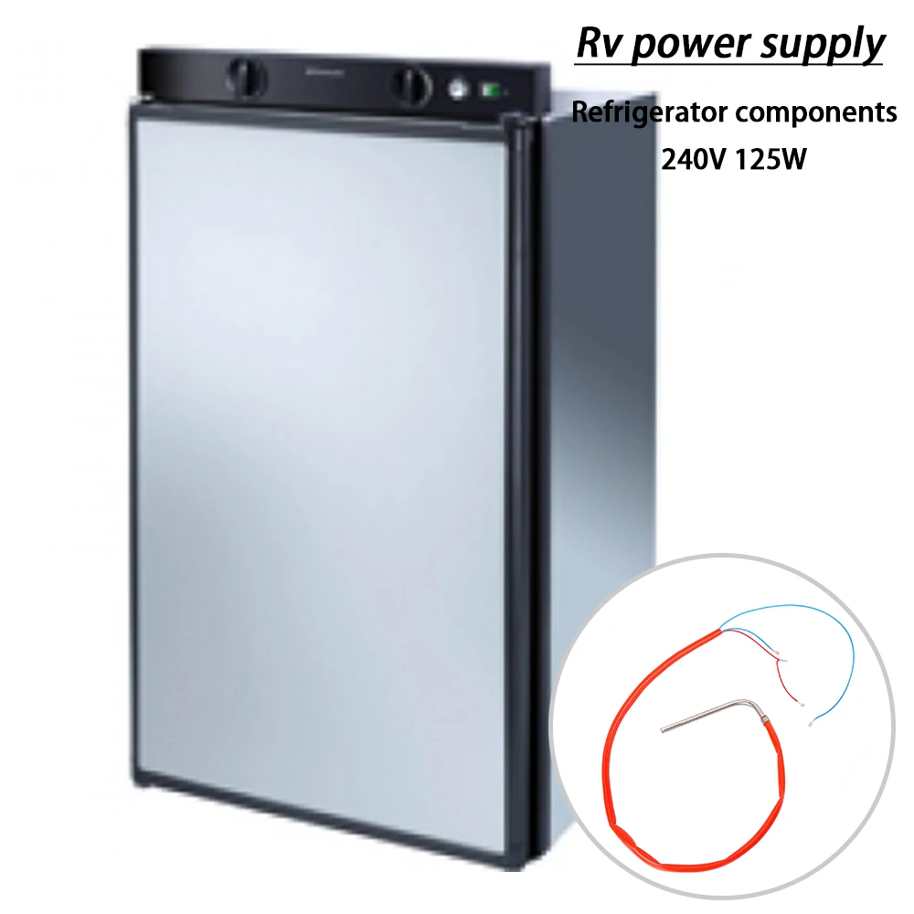 1 قطعة Rv الثلاجة إزالة الجليد أنبوب التدفئة التيار الكهربائي عنصر الثلاجة ل Dometic الكترولوكس نوع متنقل RV اكسسوارات 240 فولت 125 واط #2