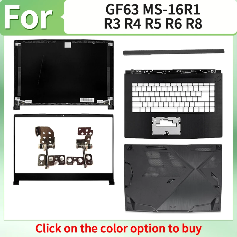 

Black Repalce Cover For GF63 MS-16R1 MS-16R3 MS-16R4 MS-16R5 MS-16R8 Laptop Housing Case