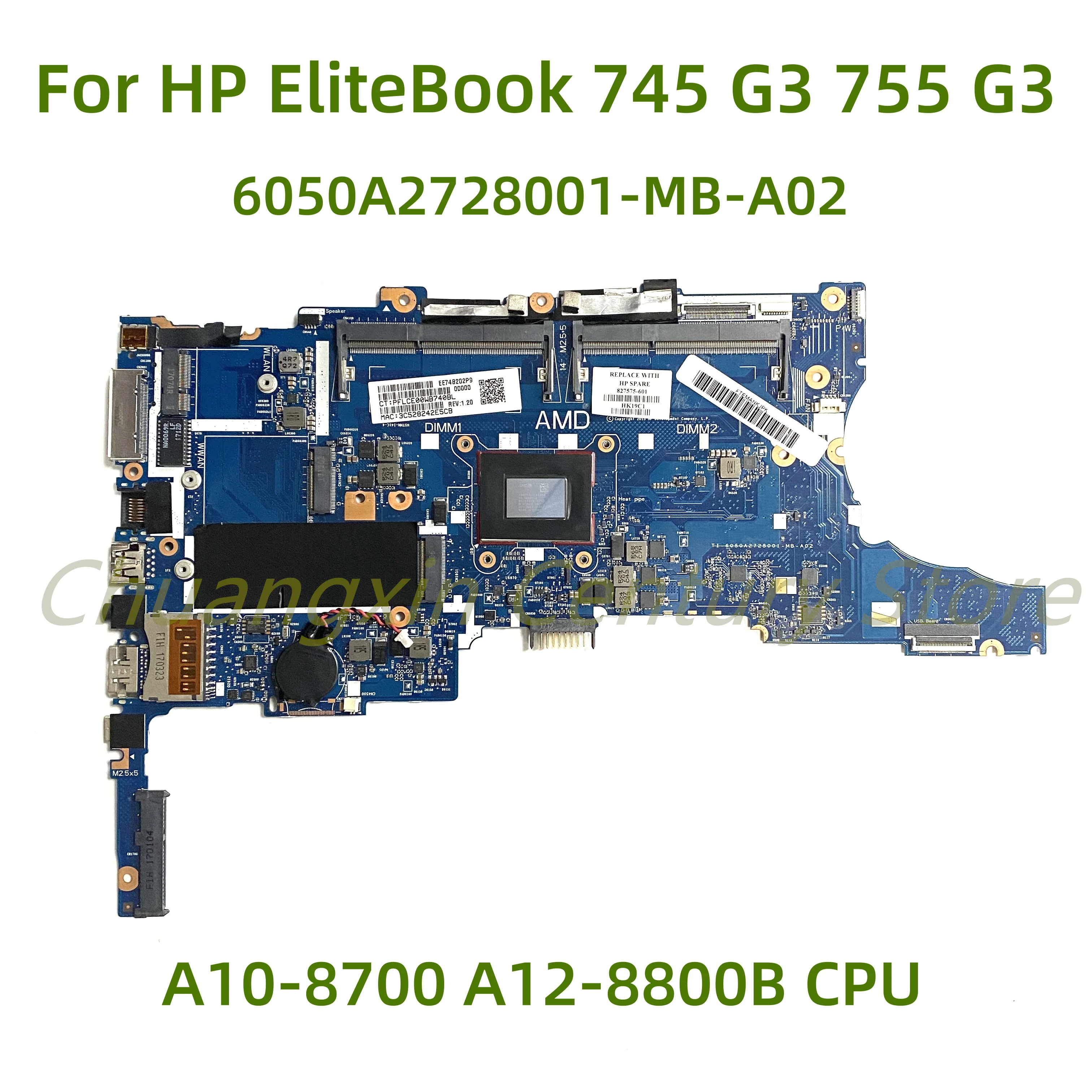 

Suitable for HP EliteBook 745 G3 755 G3 laptop motherboard 6050A2728001-MB-A02 with A10-8700 A12-8800 CPU 100% Tested Full Work