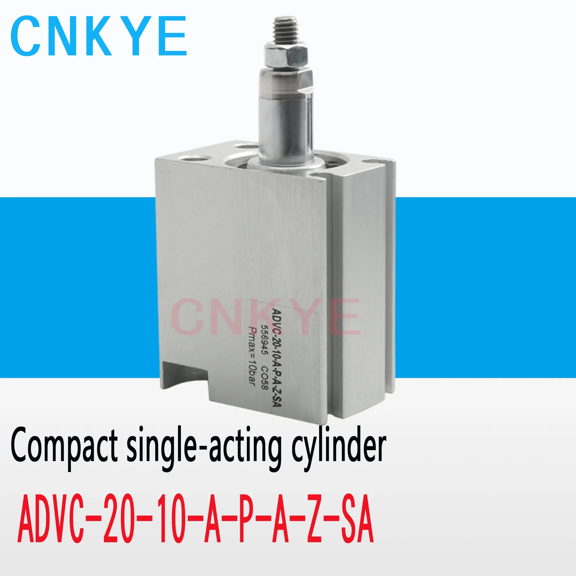 Short stroke single action cylinder ADVC-20-10-A-P-A-Z-SA 556945 E-100-32-P-SAJ161 23075147  D-63-125-P-CS 8150396 CQ2B40-50-DNN