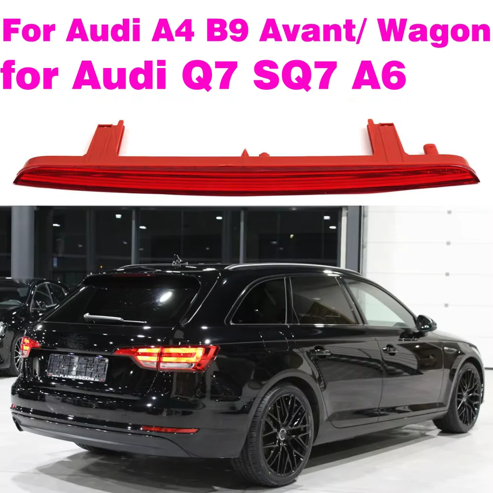

Car LED Brake Light 3RD High-Position Auto Stop Lamp Red Lens Tail Light For Audi A4 B9 Avant/Wagon 2015 2016 2017 2018 Q7 RS4