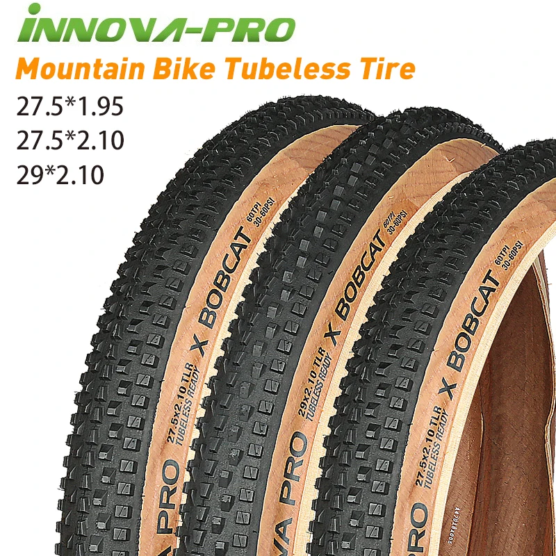 INNOVA Mtb Tubeless Tire Rim 27.5*2.10/29*2.10 60TPI/120TPI Mud Discharge Mountain Bike Folding Bicycle Racing Continental Tyre