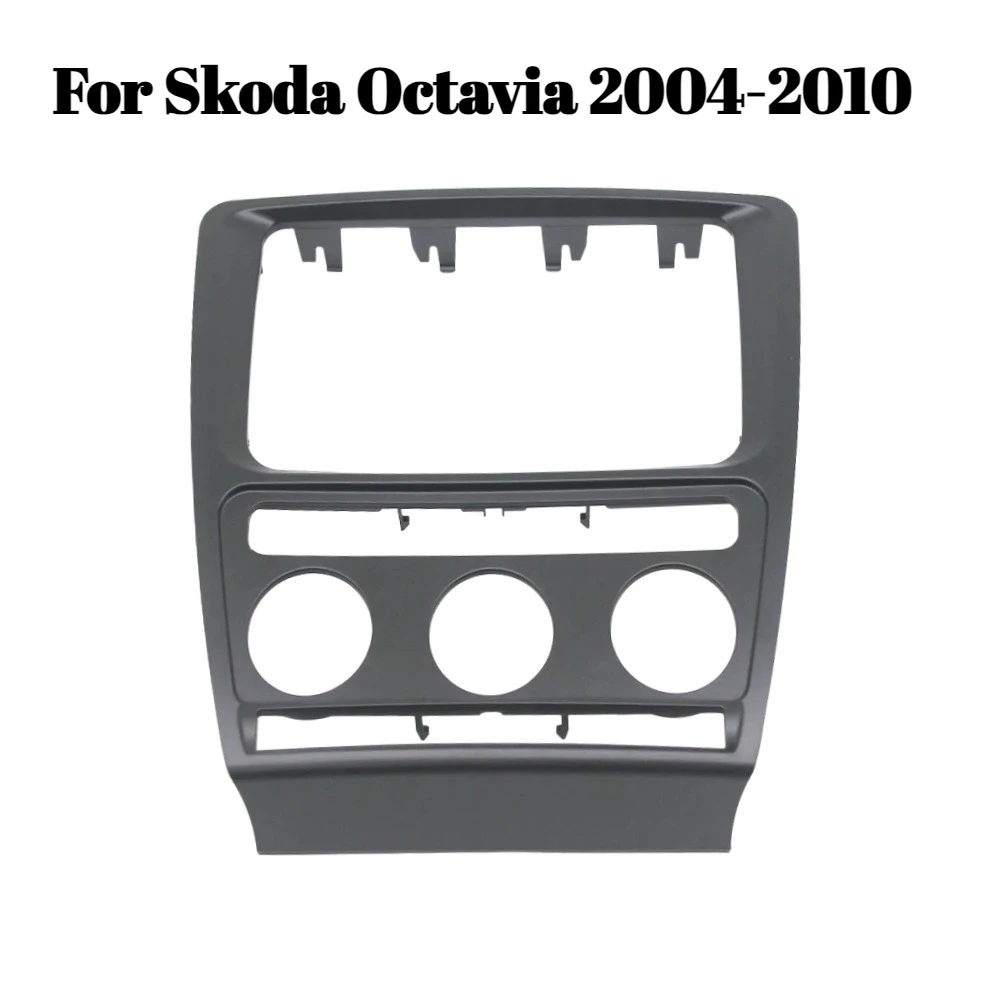 

Car Radio Dash Panel Fascia Plate Frame for Skoda Octavia 2004-2010 | Automatic Aircon Audio DVD Stereo CD Interior Parts
