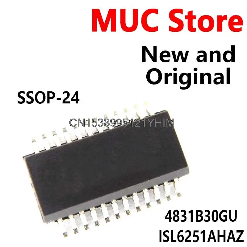 10PCS SI4831-B30-GUR SSOP-24 4831B30GU ISL6251AHAZ