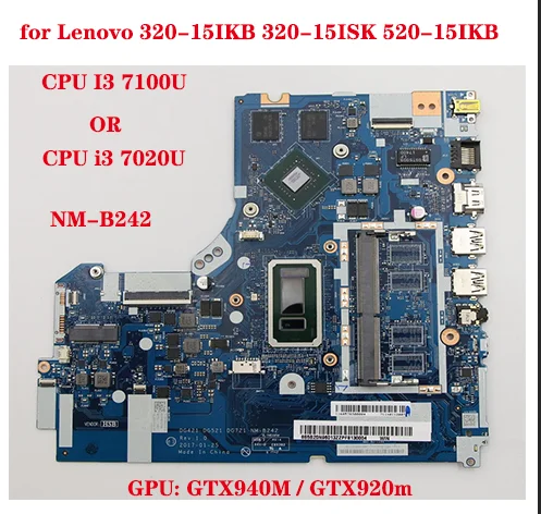 

Лот NM-B242 для Lenovo 320-15IKB 320-15ISK 520-15IKB материнская плата для ноутбука CPU i37100U/i37020U GPU GTX940M GTX920m 100% рабочий тест