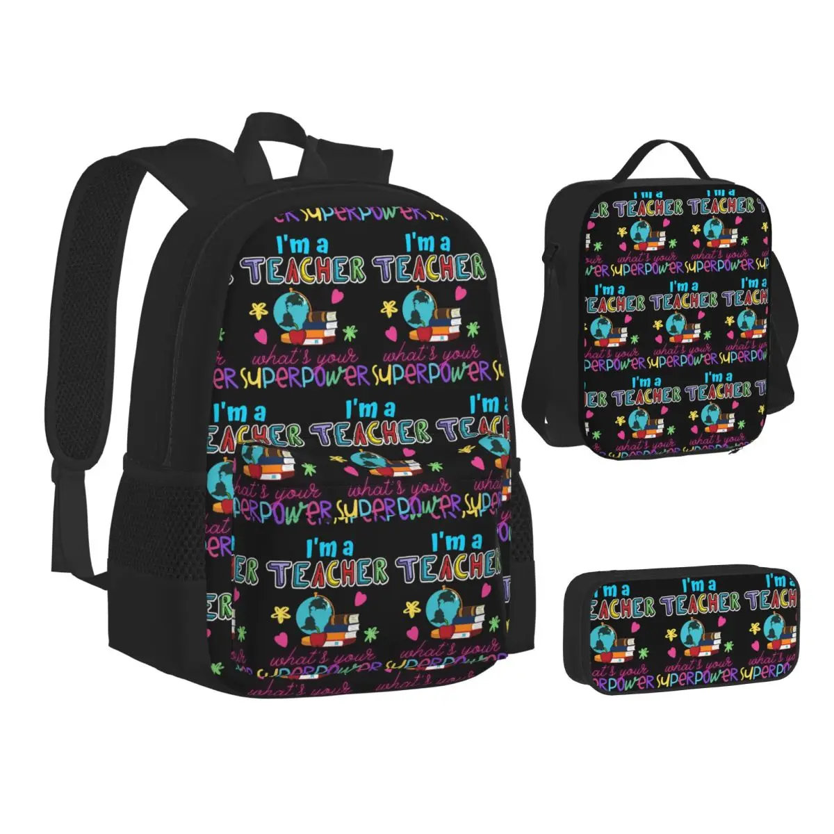I'm A Teacher What_s Your Superpower Backpacks Students Bookbag School Bags Children Rucksack Lunch Bag Pen Bag Three-Piece Set