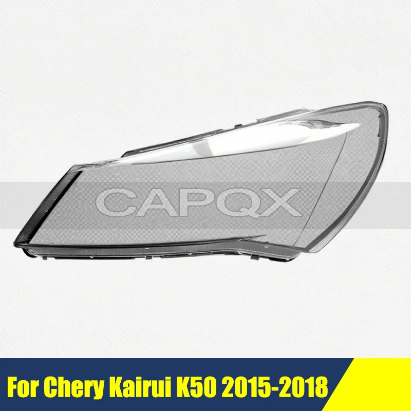 

Front Bumper Headlight Cover For Chery Kairui K50 2015-2018 Cover Shell Shade Head Lamp Glass Head Light Lens Caps