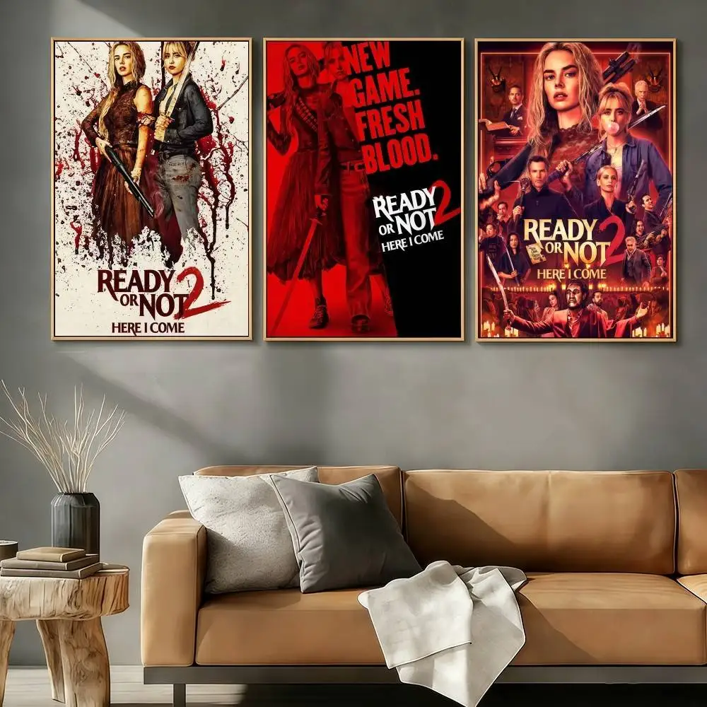 Ready Or Not 2 Here I Come Poster Stickers Art Print Retro Vintage Wall Decor HD Living Room Home Office Gift Occasion