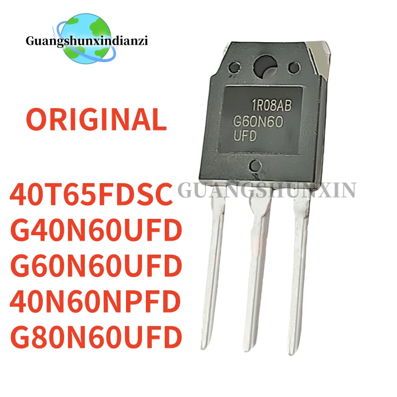 10 Uds 100% nuevo Original G40N60UFD G60N60UFD 40T65FDSC 40N60NPFD G80N60UFD triodo IGBT tubo G40N60 SGH40N60UFD TO-3P en Stock