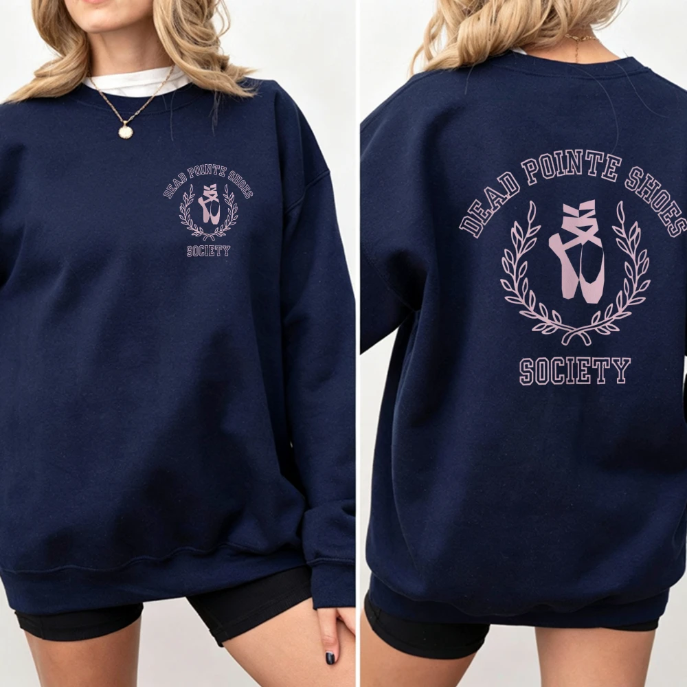 Sudadera con cuello redondo de Dead Pointe Shoes Society con diseño de zapatillas de ballet y corona en la parte delantera y trasera, suéter informal para bailarinas.