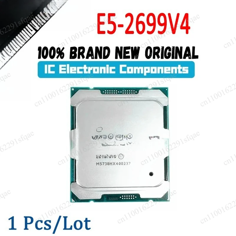 E5 2699V4 E5 2699 V4  CPU E5-2699V4 2.20GHz 22Cores 55M LGA2011-3 E5-2699 V4 view 2
