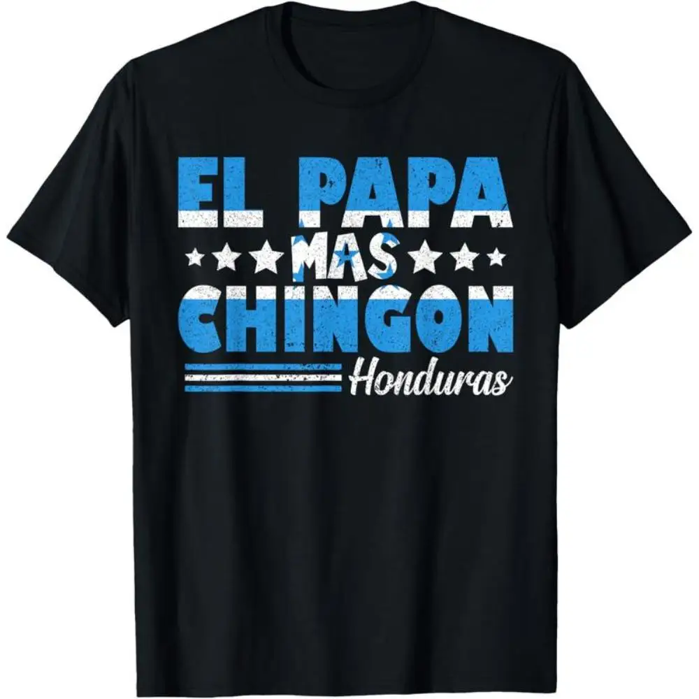 

El Papa Mas Chingon T-shirt Honduras Flag Print Funny Fathers Day Gift for Dad Spanish Slogan Tee