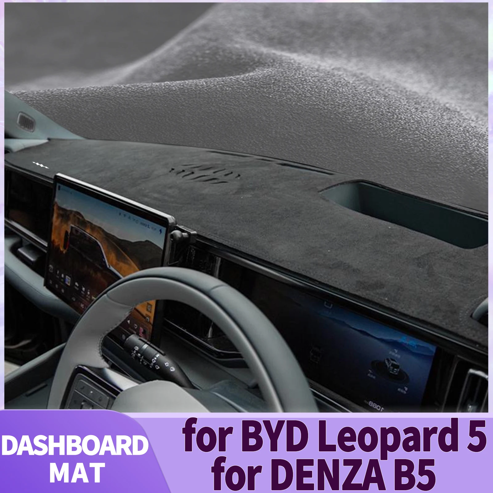 

fit for BYD Formula Leopard 5 2025 2026 DENZA B5 Car Pad Dashmat Dashboard Cover DashMat Sunshade Protective Carpet Accessories