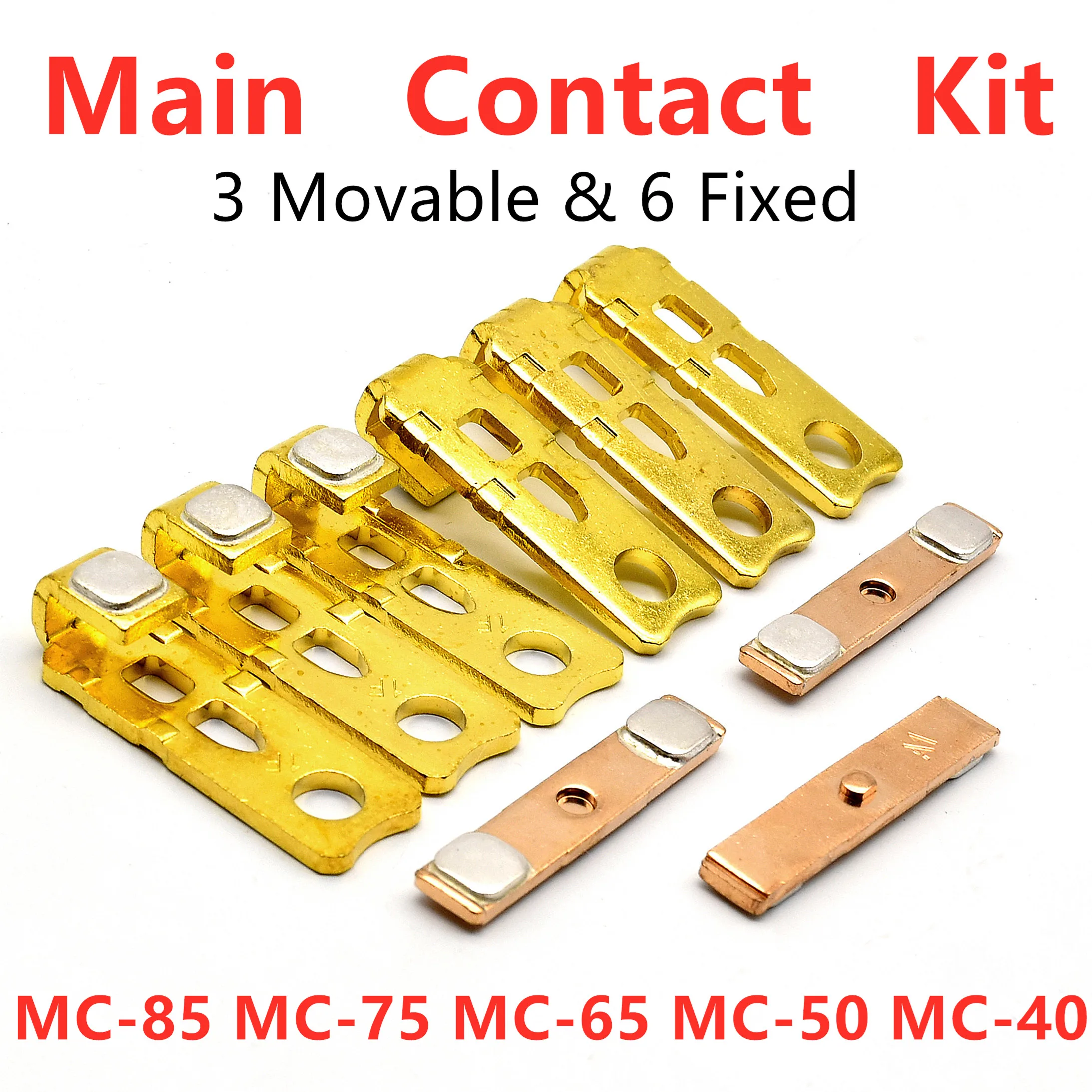 

Main Contact Kit For Contactor MC-85 MC-75 MC-65 MC-50 MC-40a Moving And Fixed Parts Contact Game Contactor Replacement Kit