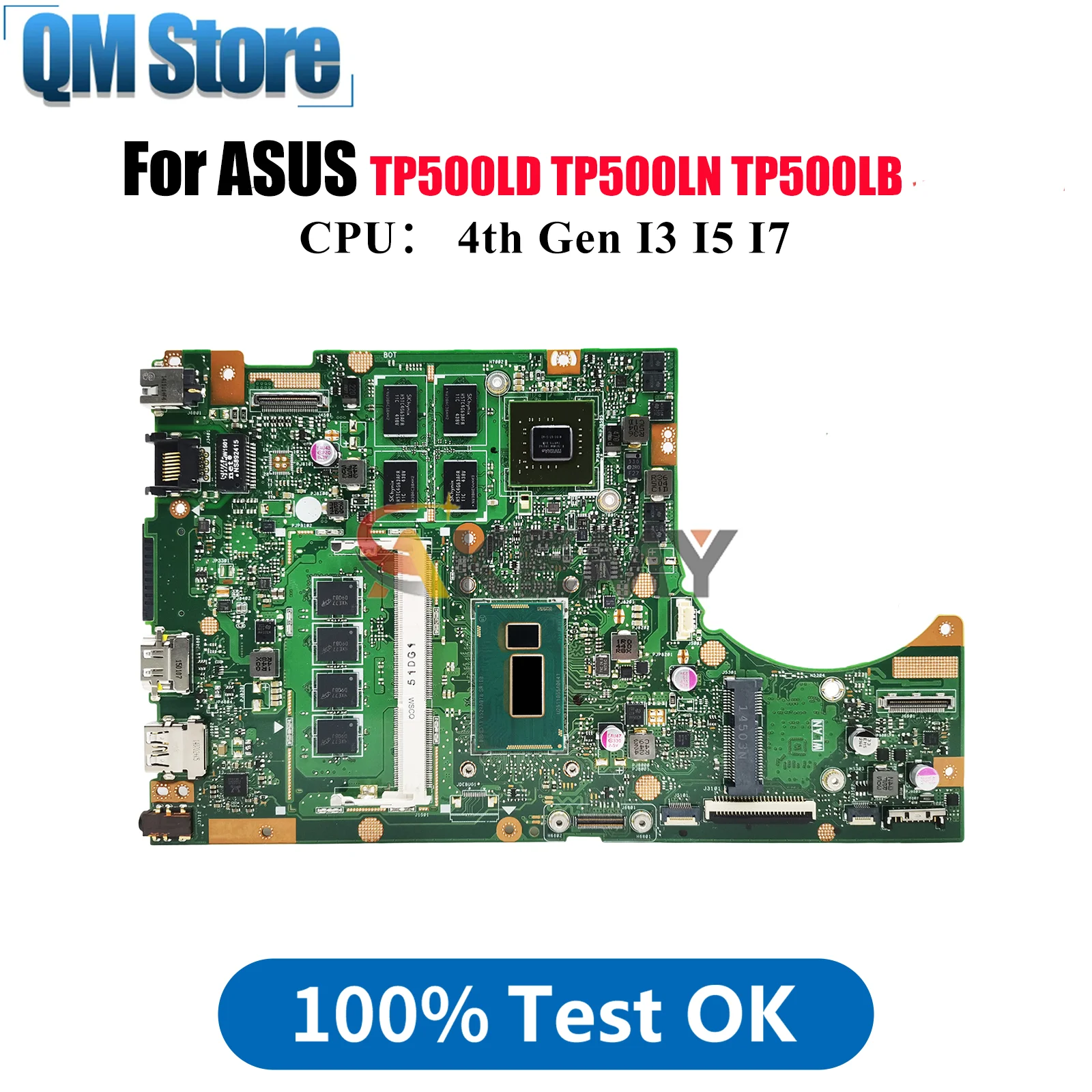 

TP500LN Laptop Motherboard For ASUS VivoBook Flip TP500L TP500LN TP500LD TP500LB Mainboard With I3 I5 I7 CPU 100% tests OK stk