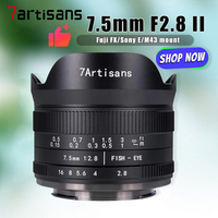 7artisans APS-C 7.5mm F2.8 II MF Ultra-wide Angle Fixed Focus Fisheye Lens for Sony E/Fuji X/Nikon Z/Macro M43/Canon EOS-M Mount