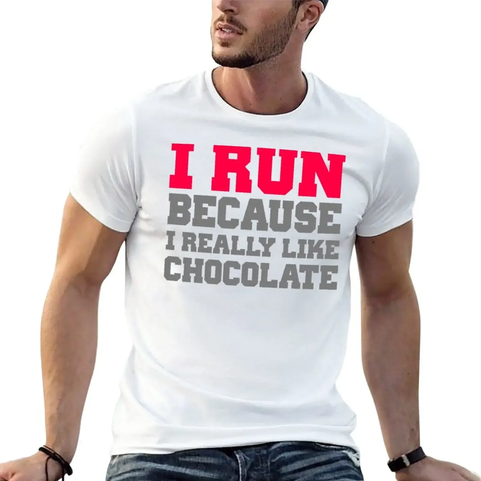 

I run because i really like chocolate gym workout exercise wod T-Shirt blanks summer tops graphics workout shirts for men