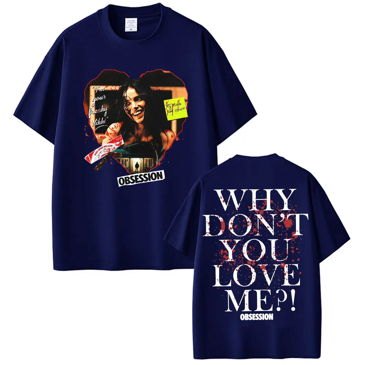 Obsession Horror Why You Don't Love Me T Shirts One Wish Willow Merch T-shirt Men's Women Harajuku 100% Cotton Oversized T Shirt