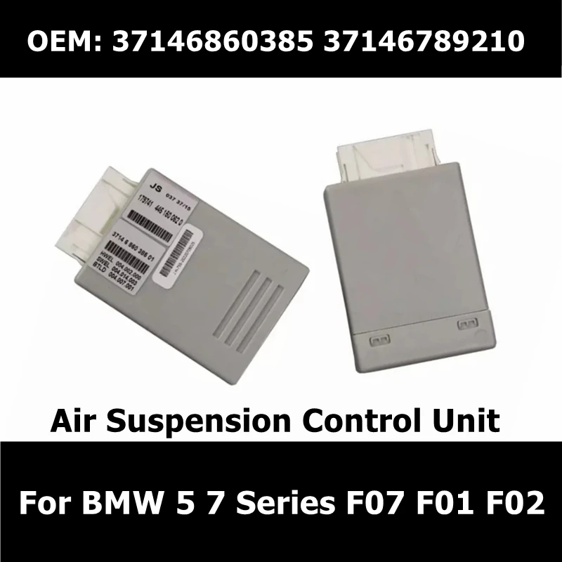 OEM：37146860385 37146789210 Air Pump Suspension Control Unit for BMW 5 7 Series F07 F01 F02 F04 550IX 740I 750Li 760Li