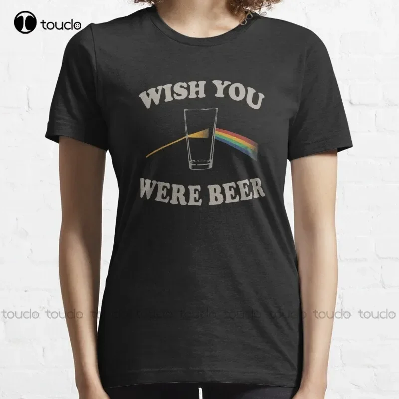 New Wish You Were Beer T-Shirt Women Mens Mens Tshirts Graphic S-6Xl Unisex