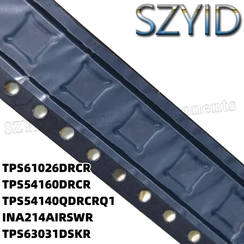 1PCS  SON-10 TPS61026DRCR TPS54160DRCR TPS54140QDRCRQ1 INA214AIRSWR TPS63031DSKR