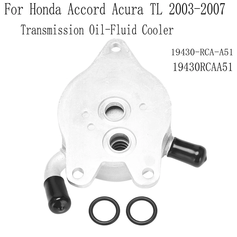 

New Transmission Oil-Fluid Cooler for 03-07 Honda Accord Acura TL 19430-RCA-A51