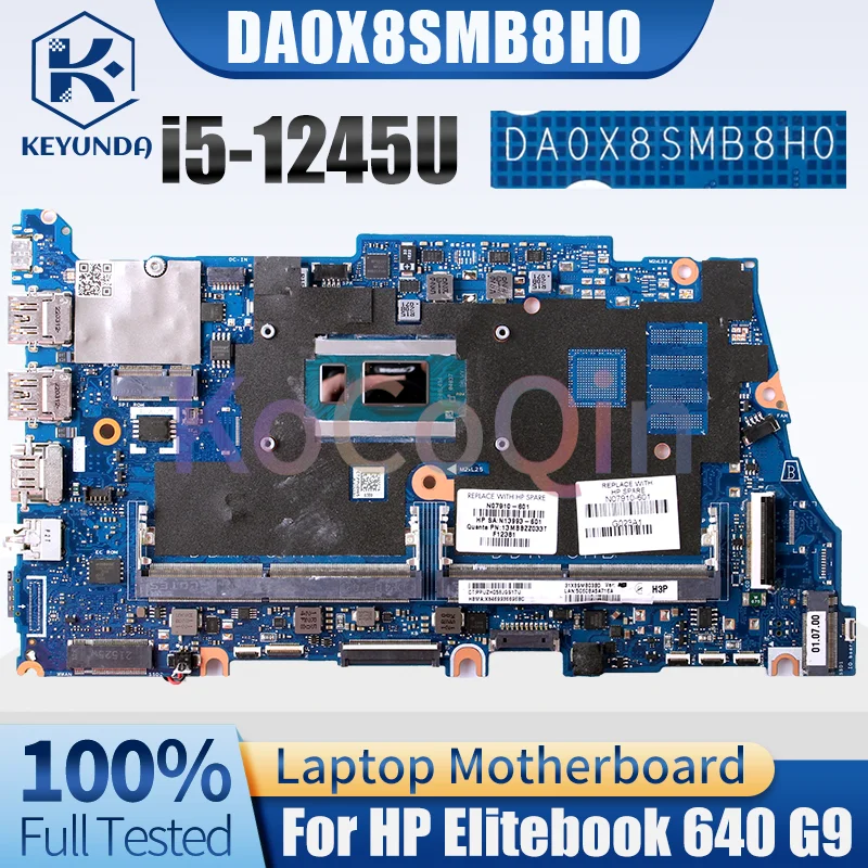 For HP Elitebook 640 G9 Notebook Mainboard DA0X8SMB8H0 SRLWY i5-1245U N07910-601 Laptop Motherboard Test