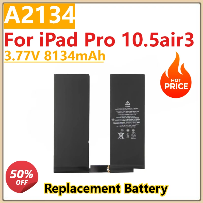 

High Quality New 3.77V 8134mAh Tablet Battery A2134/A2123/A2152 for Apple iPad Pro 10.5 air 3