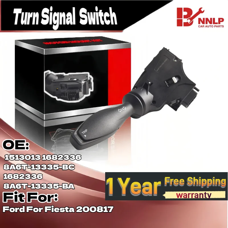 

For Indicator Switch Stalk for Ford For Fiesta 200817 OE Number 1513013 1682336 8A6T-13335-BC, 1682336, 8A6T-13335-BA