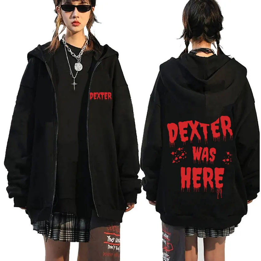 

Dexter Morgan Was Here Zipper Hoodie Men Women Casual Fleece Cotton Zip Up Jacket Male Vintage Rock Oversized Zip Up Sweatshirt