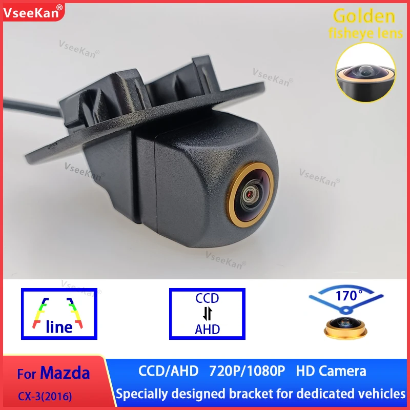 

For Mazda CX-3（2016）Rear View Camera AHD1080P Night Vision Backup Parking Reverse Camera HD Color Image with bracket attached