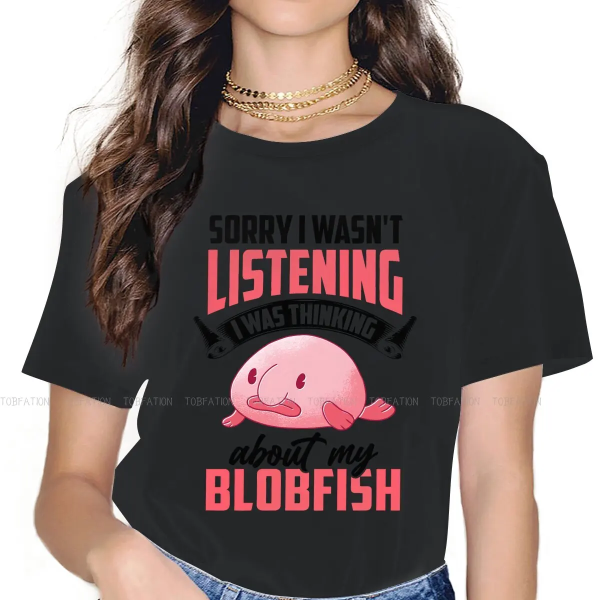 Was Distracted Round Collar TShirt Blobfish Ugly Fish Pure Cotton Original T Shirt Woman Clothes New Design Big Sale