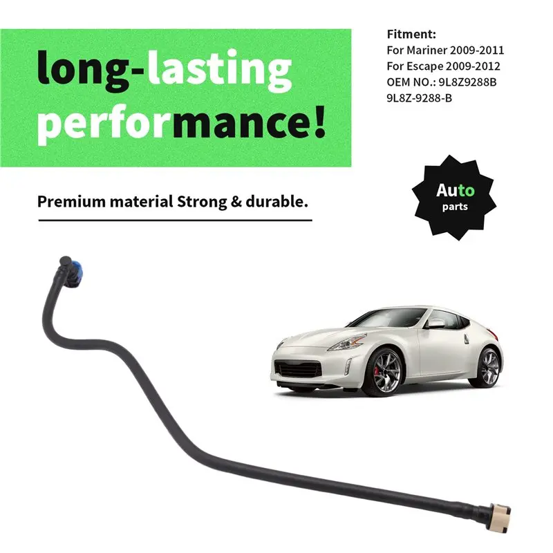 A48P-Fuel Line Hose 9L8Z9288B For Ford Escape Mercury Mariner 2009-2012 Fuel Delivery System Part Number 9L8Z-9288-B