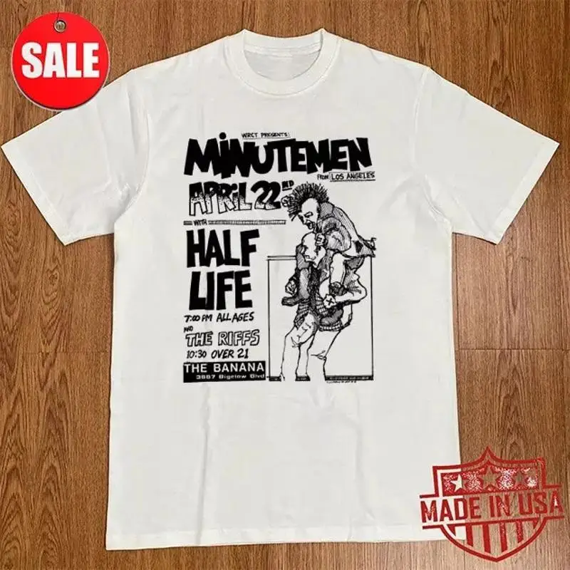 

The Minutemen Band Half Life Punk Flyer T Shirt Full Size S 5XL