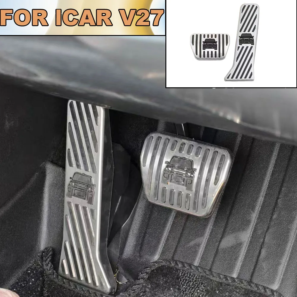 Custom Car Accelerator & Brake Non-Slip Pedal Protector For Chery ICAR V27 2026-2027 Interior Modification