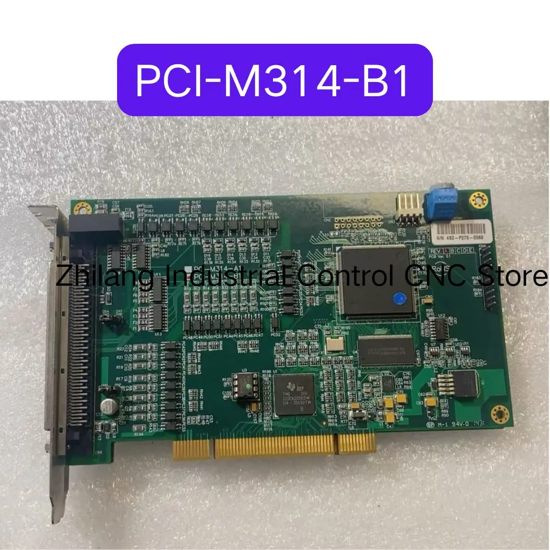 

Used Four axis motion control card PCI-M314-B1 Test OK Fast Shipping