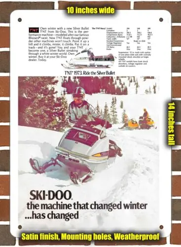 Metal Sign - 1973 Ski-Doo T'NT Snowmobiles- 10x14 inches