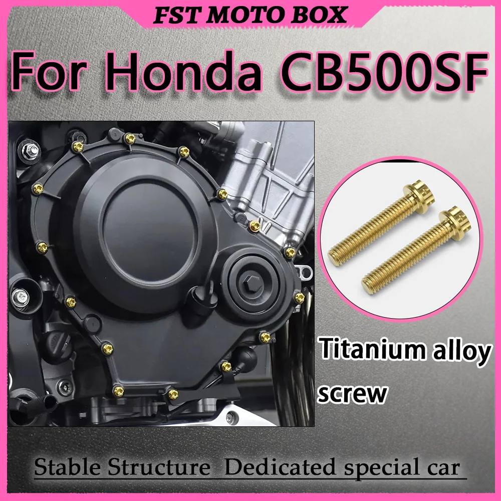 For Honda CB500SF Super Four Special Titanium Alloy Engine Side Cover Screws Used Precision Threaded Bolts Motorcycle Maintenanc