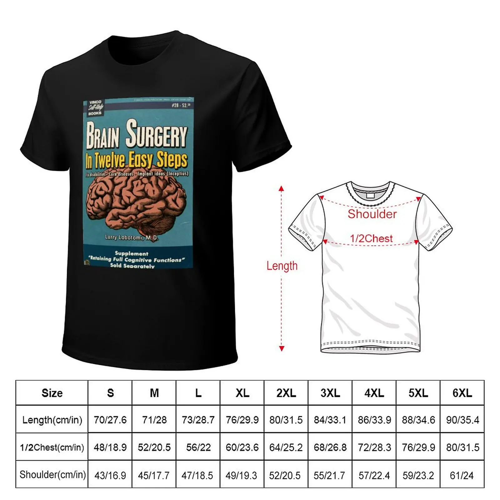 Brain Surgery in Twelve Easy Steps T-Shirt Quick Dry Outdoor Sports T-Shirt