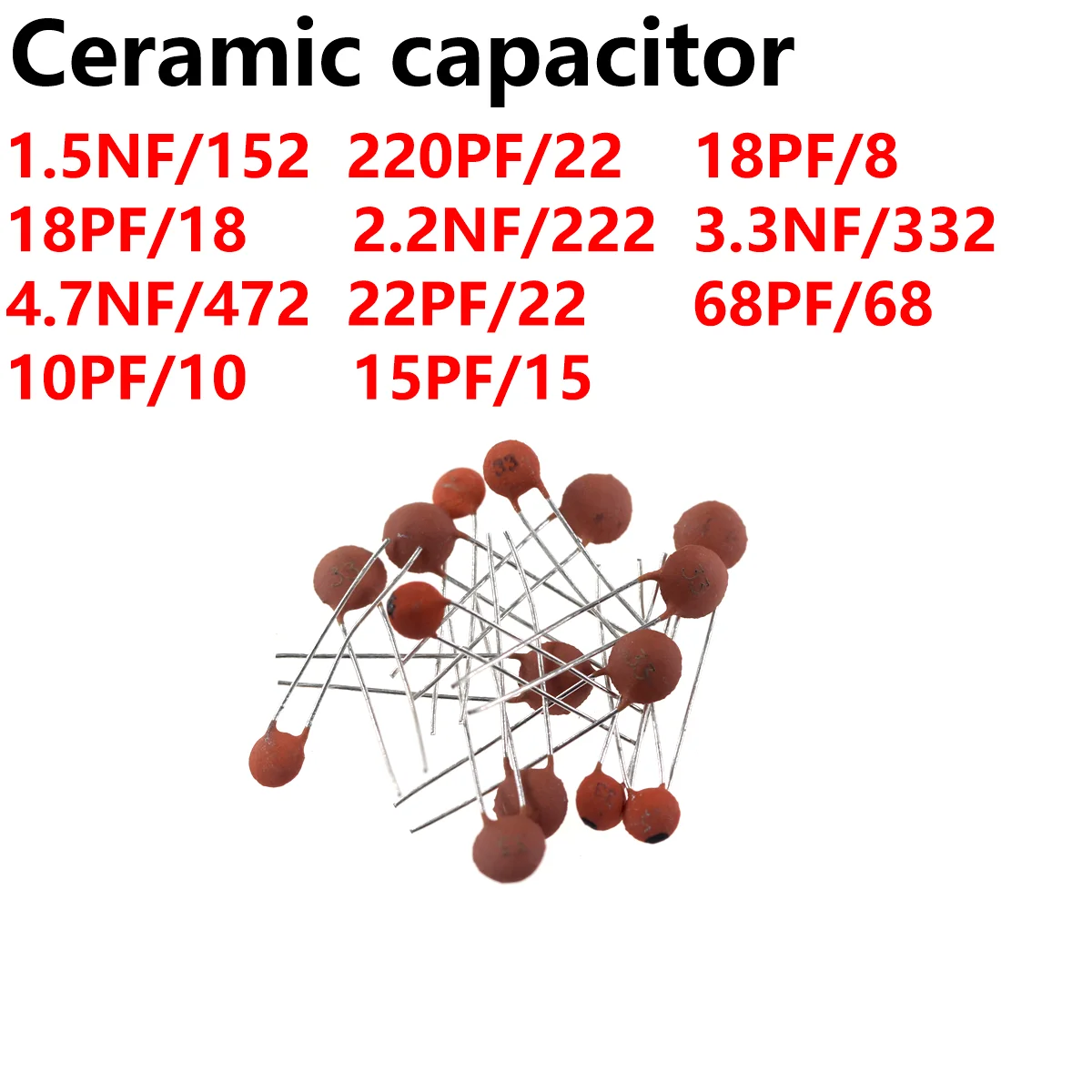 

1000PCS 50V Ceramic capacitor 30pf 502 333 56pf 221 683 18pf 104 101 682 20pf 33pf 47nf 561 1pf 471 223 75pf 103 203 331 47pf