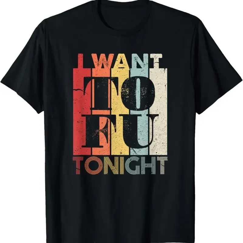 I Want Tofu Tonight Funny Retro Vegan Vegetarian T Shirt