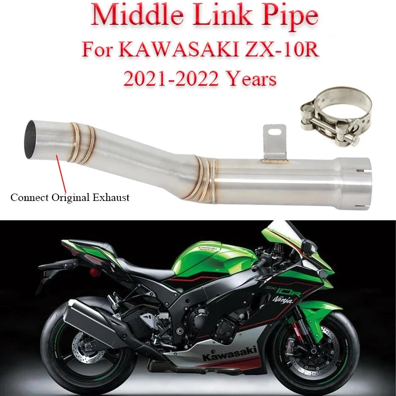 

Slip On For KAWASAKI ZX-10R ZX10R 2021 2022 Years Motorcycle Exhaust Systems Middle Link Pipe Escape Stainless Steel