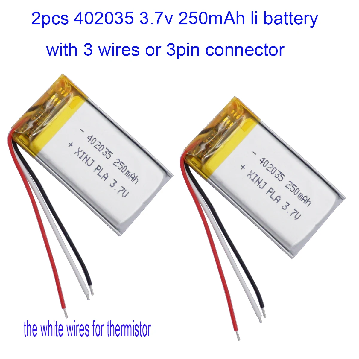 

3.7V 250mAh 0.92Wh Li-Polymer Replacement Lipo Rechargeable Battery JST 3Pin NTC Thermistor 3 Wires For GPS Camera LED 402035